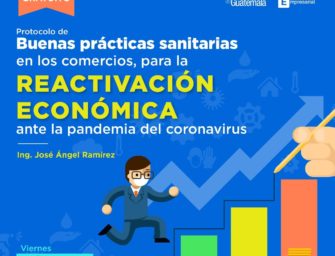 Promueven buenas practicas sanitarias en comercios para reactivar la economía